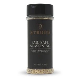 Fail Safe Seasoning